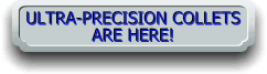 Ultra-precision collets are here